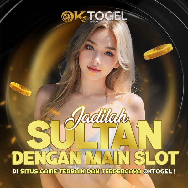 OK TOGEL | BANDAR JUDI TOGEL MACAU TERBAIK DI INDONESIA DENGAN PASARAN TERLENGKAP DIJAMIN JACKPOT